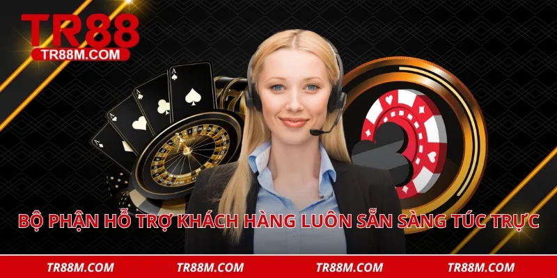 Bộ phận hỗ trợ khách hàng luôn sẵn sàng túc trực để giải quyết mọi thắc mắc của hội viên