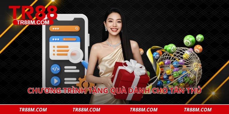 Chương trình tặng quà dành cho tân thủ và khuyến mãi nạp tiền 