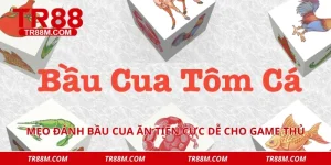 mẹo đánh bầu cua